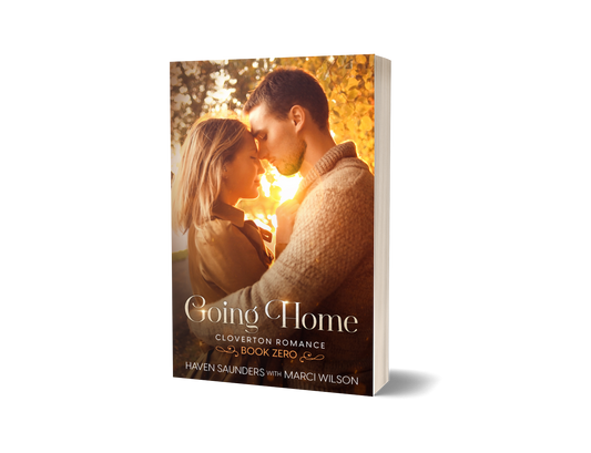 Going Home: Cloverton Romance Prequel