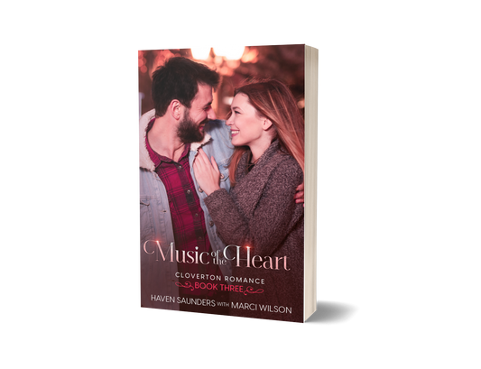 Music of the Heart: Cloverton Romance Book Three